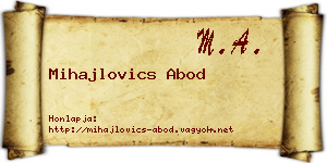 Mihajlovics Abod névjegykártya